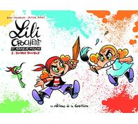 Lili Crochette et Monsieur Mouche - Tome 6 - Double trouble