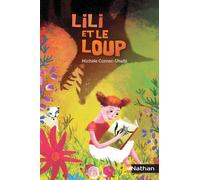 Michèle Cornec-Utudji – Lili et le loup – Roman junior dès 9 ans – Poche