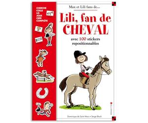 Lili, fan de cheval - Les passions de Max et Lili