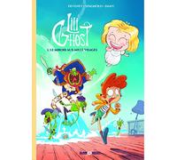 Jean-Christophe Deveney – Lili Ghost Tome 1 : Le miroir aux mille visages – Cartonné