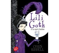 Lili Goth et la souris fantôme - Tome 1