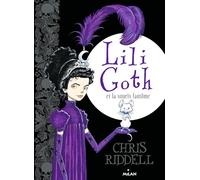 Lili Goth, Tome 01: Lili Goth et la souris fantôme