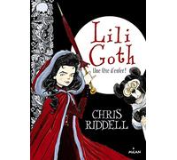 Lili Goth - Tome 2 - Une Fête D'enfer