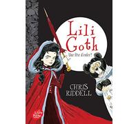 Lili Goth - Tome 2