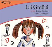Lili Graffiti CD audio - Paula Danziger - Gallimard jeunesse - Texte lu (CD) - Textes lus CD