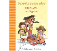 Lili Graffiti se déguise - Paula Danziger - Gallimard jeunesse - Poche - Roman cadet dès 6 ans