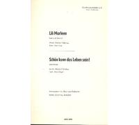 Lili Marleen / Schön kann das Leben sein!