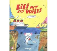 Lili met les voiles - Clara Hervé - Biscoto - relié - Album jeunesse