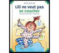 Lili ne veut pas se coucher