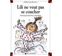 Lili ne veut pas se coucher