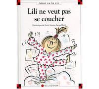LILI NE VEUT PAS SE COUCHER