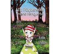 Lili Pâquerette mène l'enquête - BRAILLE Anne VidalAnne Vidal (Auteur)