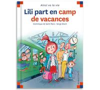 Lili part en camp de vacances - tome 80 (80)