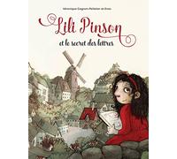 Lili Pinson et le secret des lettres