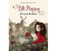 Lili Pinson et le secret des lettres