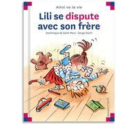 Lili se dispute avec son frère