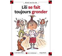 Lili Se Fait Toujours Gronder