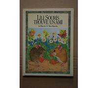 Lili souris trouve un ami ***