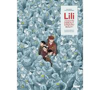 Lili, toujours debout, jusqu'au bout ! De Ravensbrück à Bergen-Belsen - Lili Leignel - Glénat bd - ebook (ePub illustré) - Bande dessinée