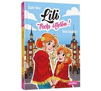 Lili trop stylée ! - Viva Espana ! - Tome 11