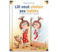 Lili veut choisir ses habits