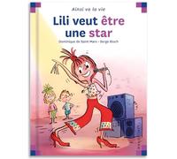 Lili veut être une star