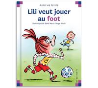 Lili veut jouer au foot - Tome 120