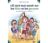 Lili veut tout savoir sur les filles et les garçons