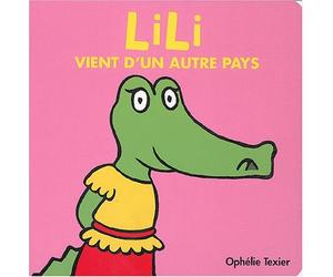 Lili vient d'un autre pays de Texier. Ophélie (2004) Cartonné