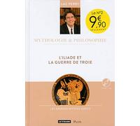 L'Iliade et la guerre de Troie (2)
