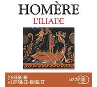 L'Iliade et l'Odyssée - Homère - Lizzie - Univers Audio - Texte lu (CD) - Textes lus CD