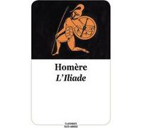L'Iliade Homère (Auteur), Bruno Rémy (Adapté), Charles-Marie Leconte De Lisle (Traduction), Isabelle Châtelet (Illustration)