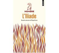 L'Iliade - Homère - Points - Poche - Roman