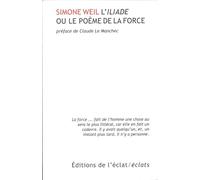 L'Iliade ou le poème de la force