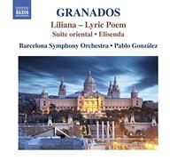 Granados / Espasa – Œuvres orchestrales, vol. 3 : Liliana / Suite orientale / Elisenda – CD – NAXOS