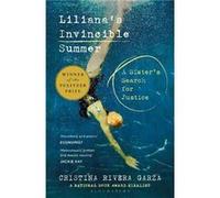 Lilianas Invincible Summer by Cristina Rivera Garza Cristina Rivera Garza (Auteur)