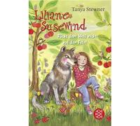 Liliane Susewind - Rückt dem Wolf nicht auf den Pelz!