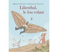 Lilienthal, Le Fou Volant