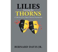 Lilies Among The Thorns