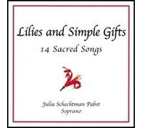 Lilies And Simple Gifts