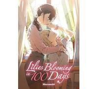 Lilies Blooming in 100 Days (manga)