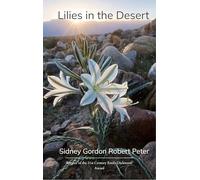 Lilies in the Desert-Poems about God's grace in every season