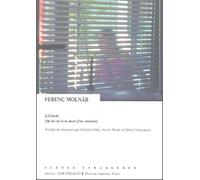 Liliom: OU LA VIE ET LA MORT D'UN VAURIEN