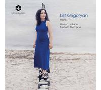 Lilit Grigoryan - Musica Callada [Compact Discs]