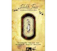 Lilith Fair - A Celebration of Women in Music