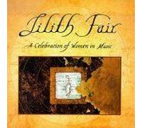Lilith Fair: A Celebration Of Women In Music