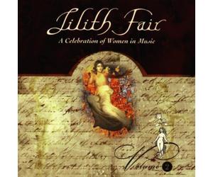 Lilith Fair: A Celebration Of Women In Music, Volume 2 by Various Artists