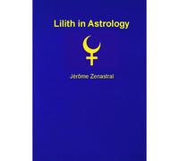 Lilith In Astrology