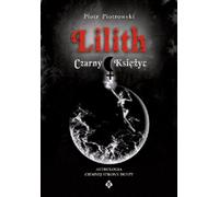 Lilith la lune noire - Piotr Piotrowski (Buch auf Polnisch)