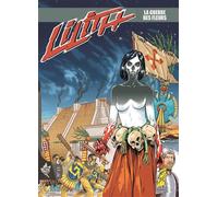 Lilith N°13 - La guerre des fleurs - Luca Enoch - Swikie Editions - broché - Bande dessinée